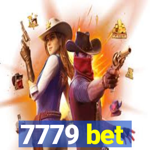 7779 bet